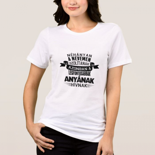 Egyedi fényképes póló - Anyának hívnak