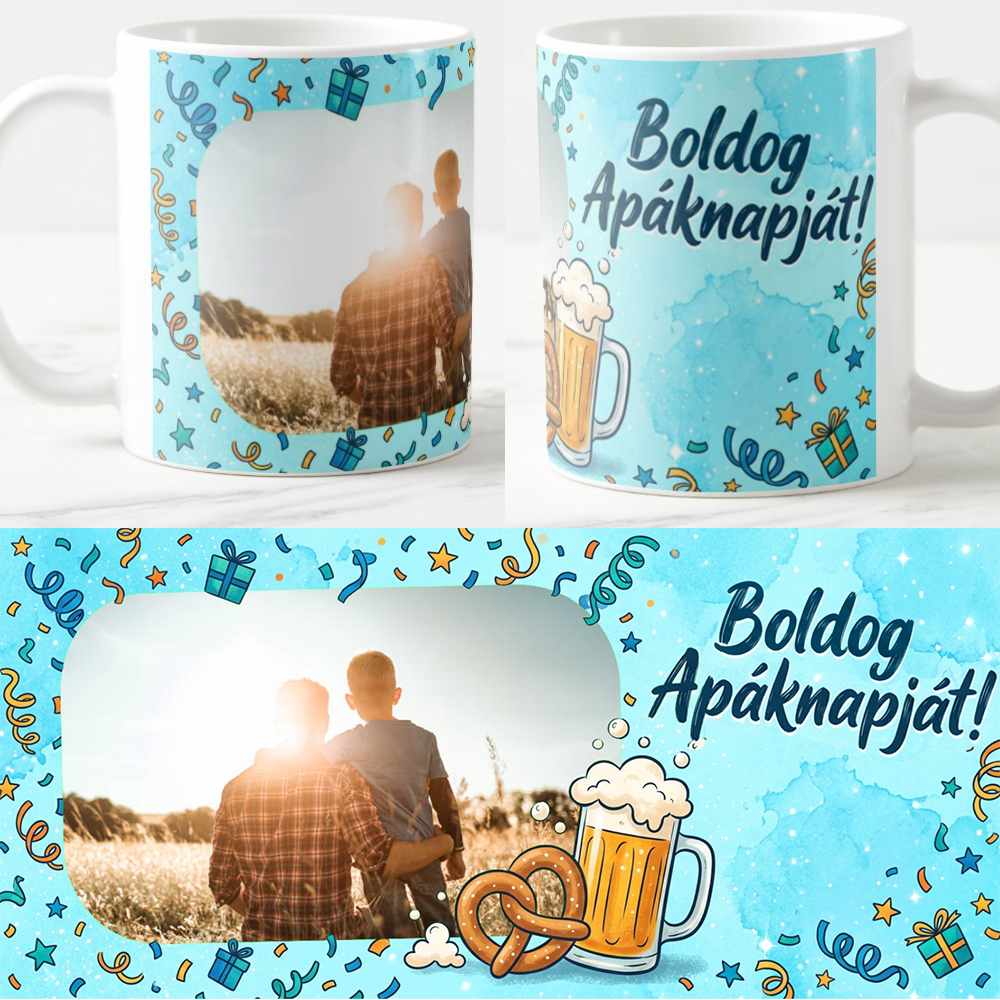 Egyedi fényképes Bögre - Apáknapja - Boldog apáknapját