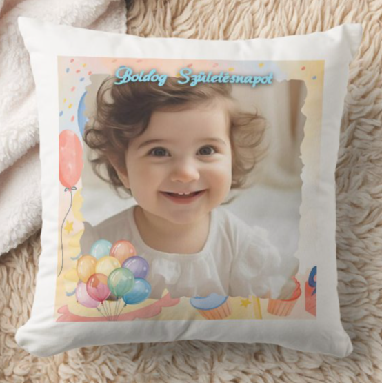Egyedi fényképes párna - Születésnap -  Lufik