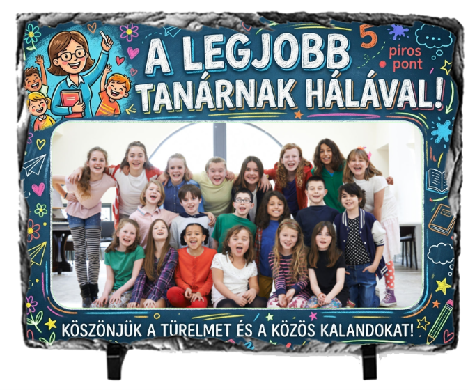 Fényképes Fotókő (15x21)  -  Pedagógusnap -  Legjobb tanár