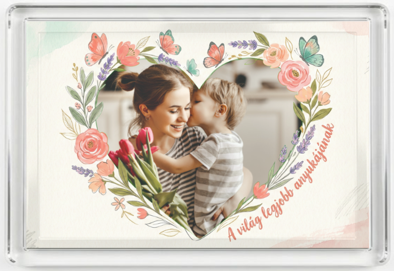 Fényképes hűtőmágnes - Anyáknapja - A02